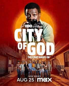 上帝之城：斗争蔓延_City of God: The Fight Rages On